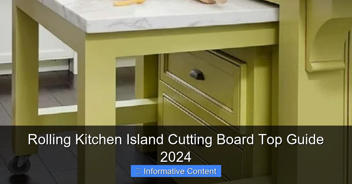 Rolling Kitchen Island Cutting Board Top Guide 2024