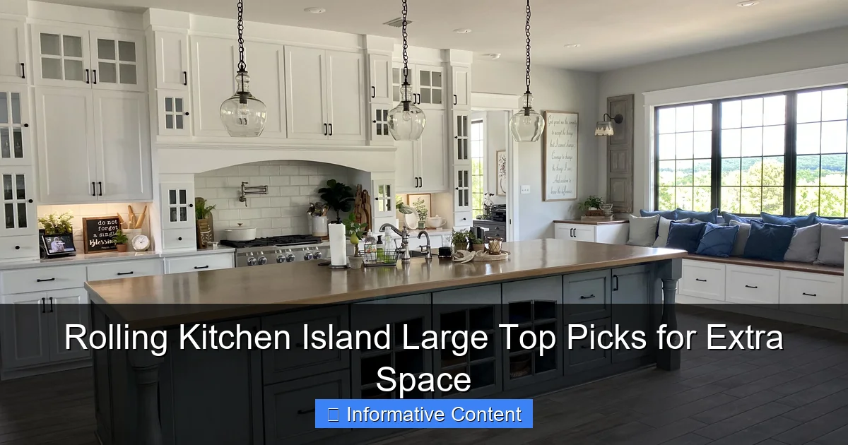 Rolling Kitchen Island Large Top Picks for Extra Space