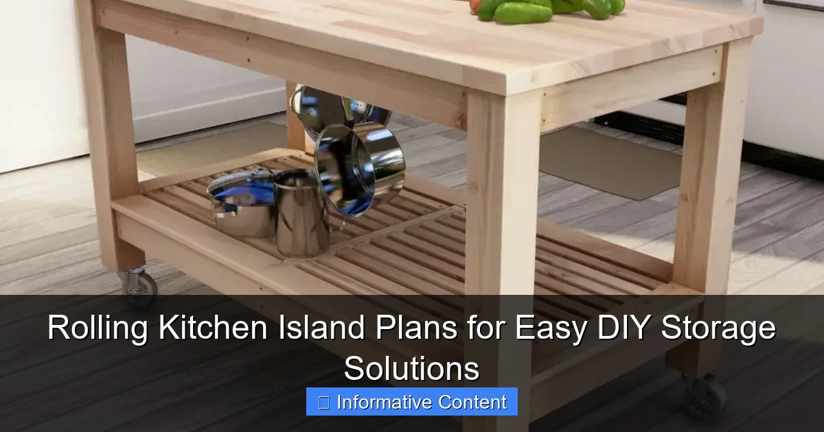 Rolling Kitchen Island Plans for Easy DIY Storage Solutions
