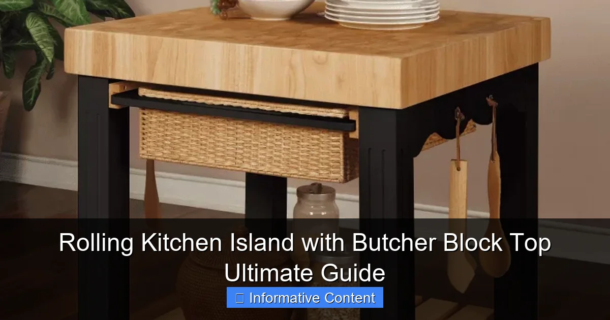 Rolling Kitchen Island with Butcher Block Top Ultimate Guide