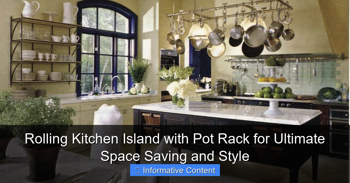 Rolling Kitchen Island with Pot Rack for Ultimate Space Saving and Style