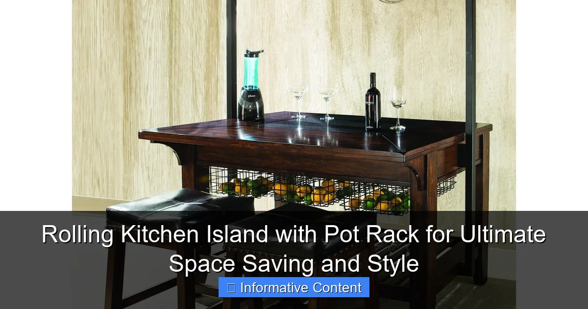 Rolling Kitchen Island with Pot Rack for Ultimate Space Saving and Style