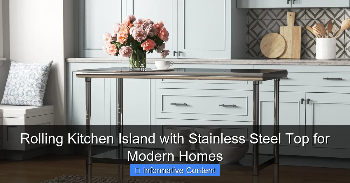 Rolling Kitchen Island with Stainless Steel Top for Modern Homes