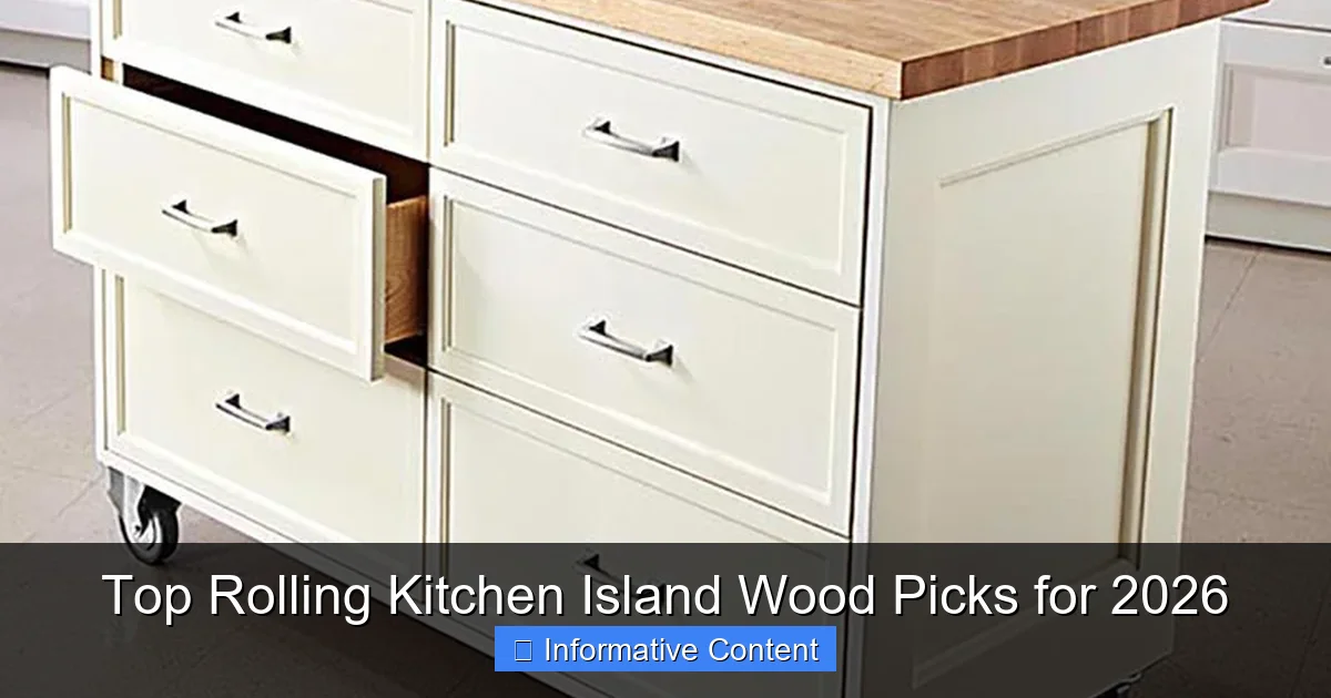 Top Rolling Kitchen Island Wood Picks for 2026