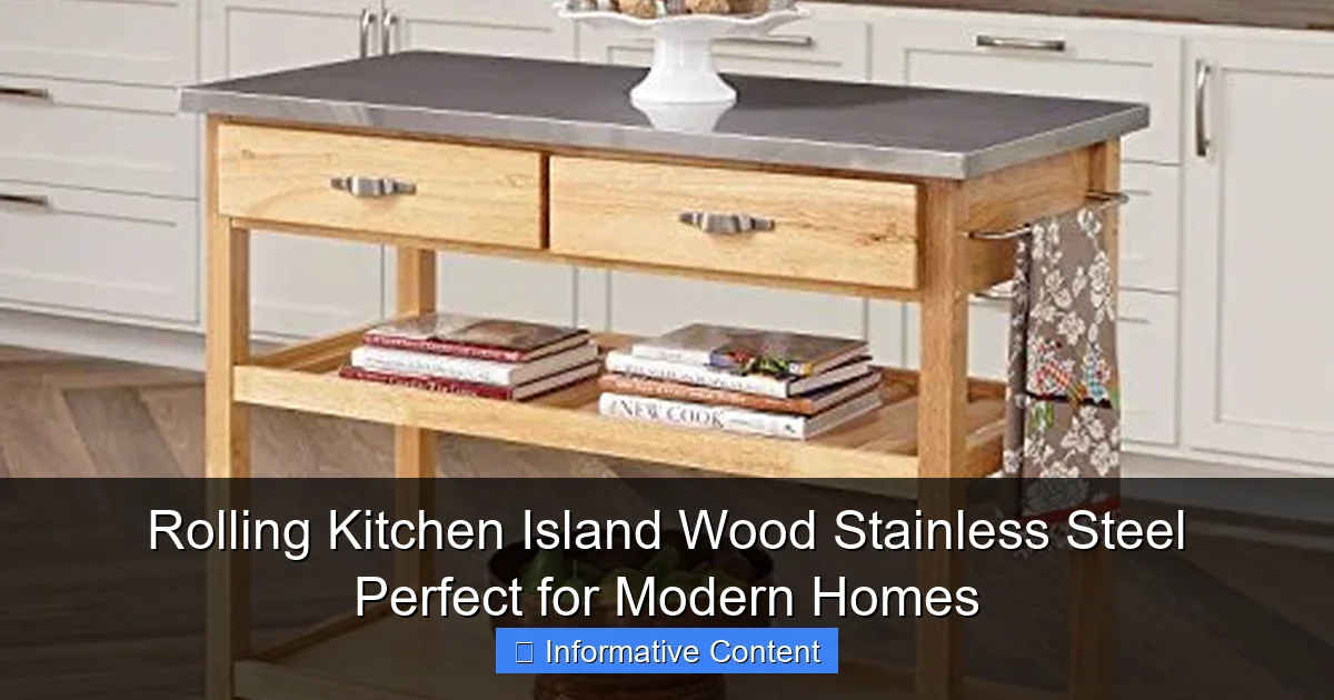 Rolling Kitchen Island Wood Stainless Steel Perfect for Modern Homes