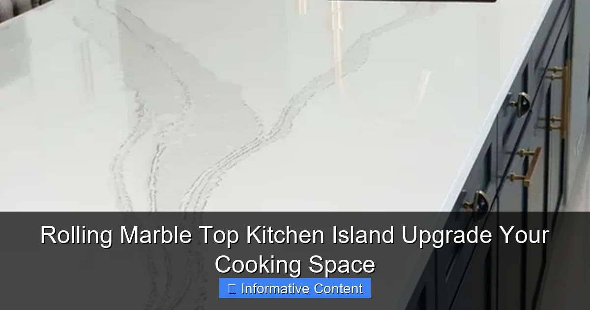 Rolling Marble Top Kitchen Island Upgrade Your Cooking Space