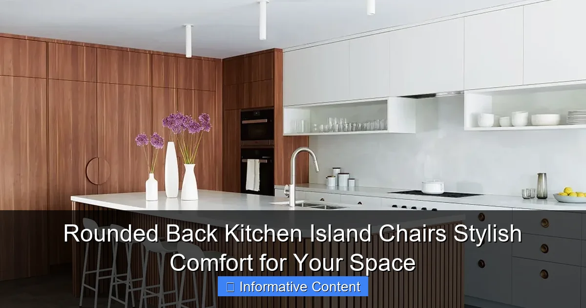 Rounded Back Kitchen Island Chairs Stylish Comfort for Your Space