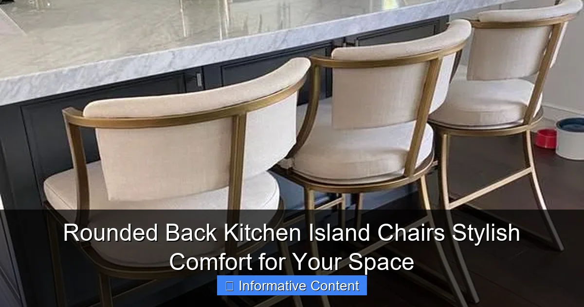 Rounded Back Kitchen Island Chairs Stylish Comfort for Your Space
