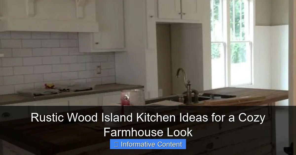 Rustic Wood Island Kitchen Ideas for a Cozy Farmhouse Look