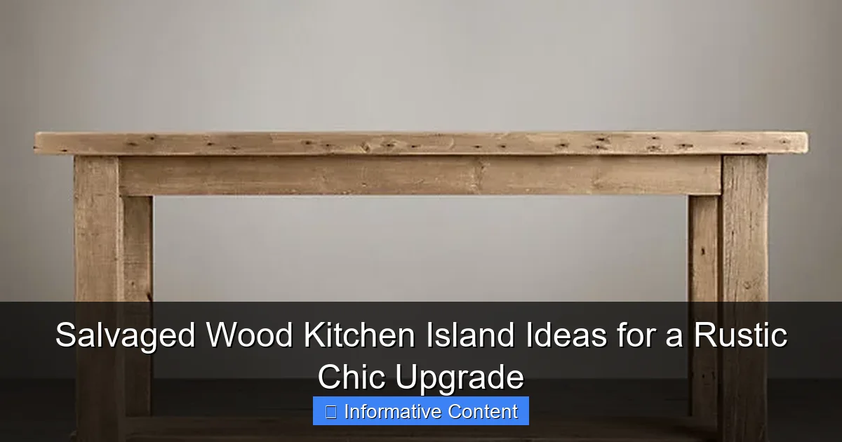 Salvaged Wood Kitchen Island Ideas for a Rustic Chic Upgrade