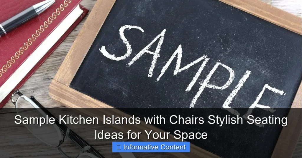 Sample Kitchen Islands with Chairs Stylish Seating Ideas for Your Space