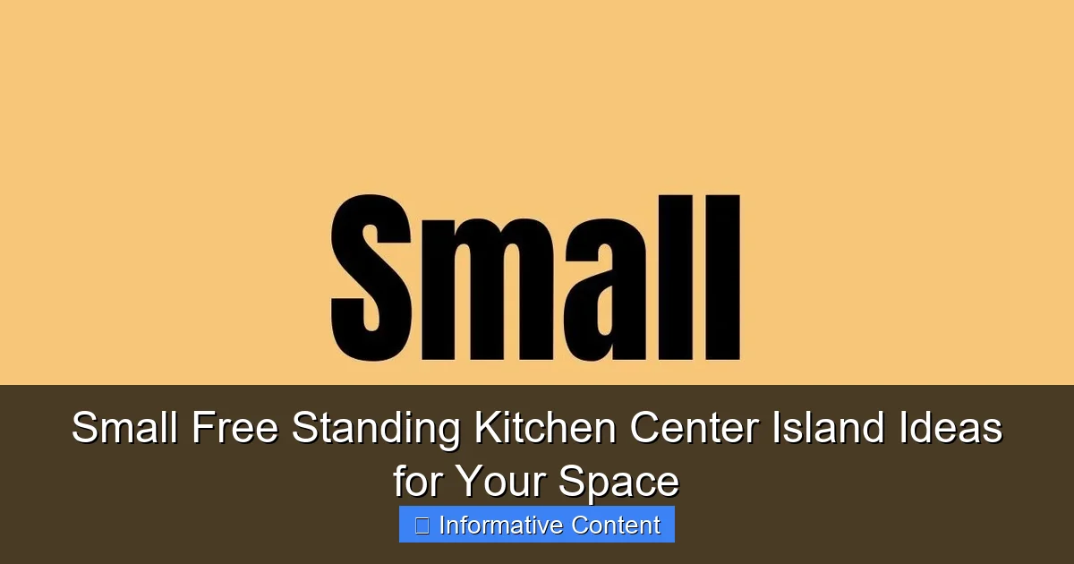 Small Free Standing Kitchen Center Island Ideas for Your Space