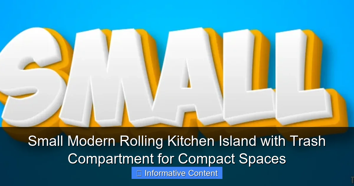 Small Modern Rolling Kitchen Island with Trash Compartment for Compact Spaces