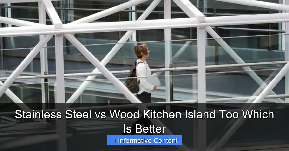 Stainless Steel vs Wood Kitchen Island Too Which Is Better