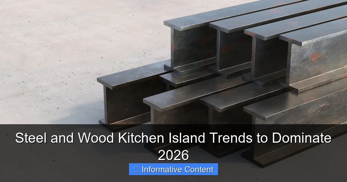 Steel and Wood Kitchen Island Trends to Dominate 2026