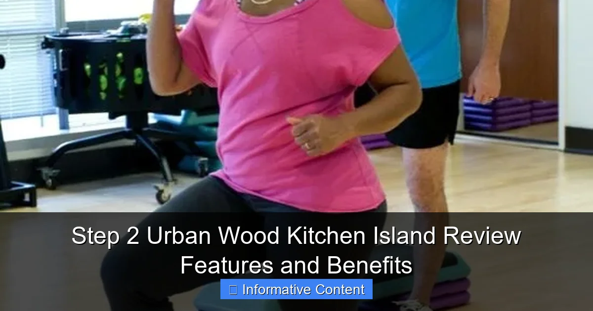 Step 2 Urban Wood Kitchen Island Review Features and Benefits