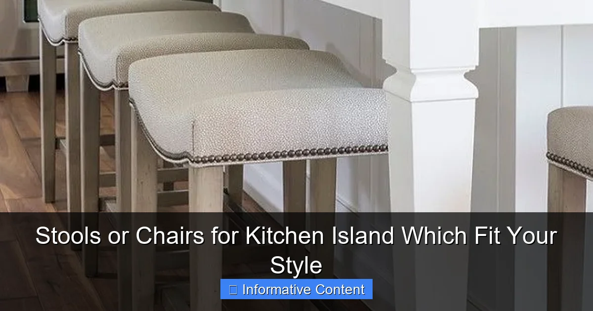 Stools or Chairs for Kitchen Island Which Fit Your Style