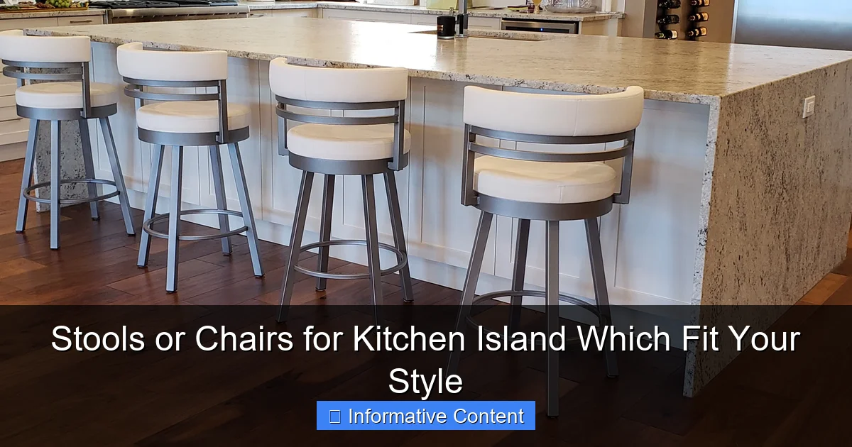 Stools or Chairs for Kitchen Island Which Fit Your Style