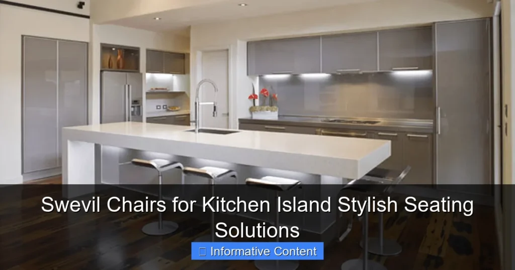 Swevil Chairs for Kitchen Island Stylish Seating Solutions