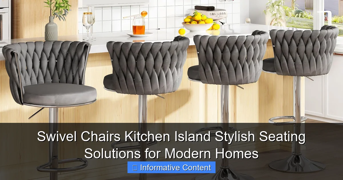 Swivel Chairs Kitchen Island Stylish Seating Solutions for Modern Homes