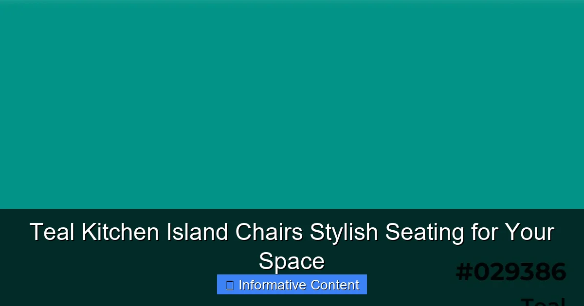 Teal Kitchen Island Chairs Stylish Seating for Your Space