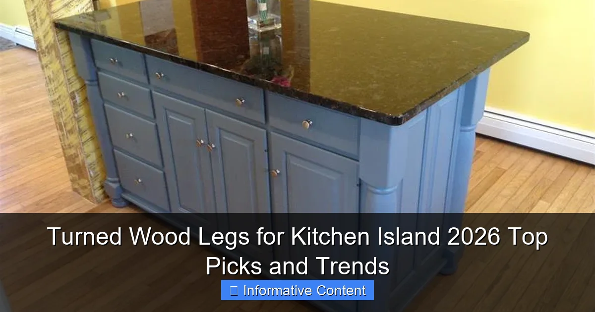 Turned Wood Legs for Kitchen Island 2026 Top Picks and Trends