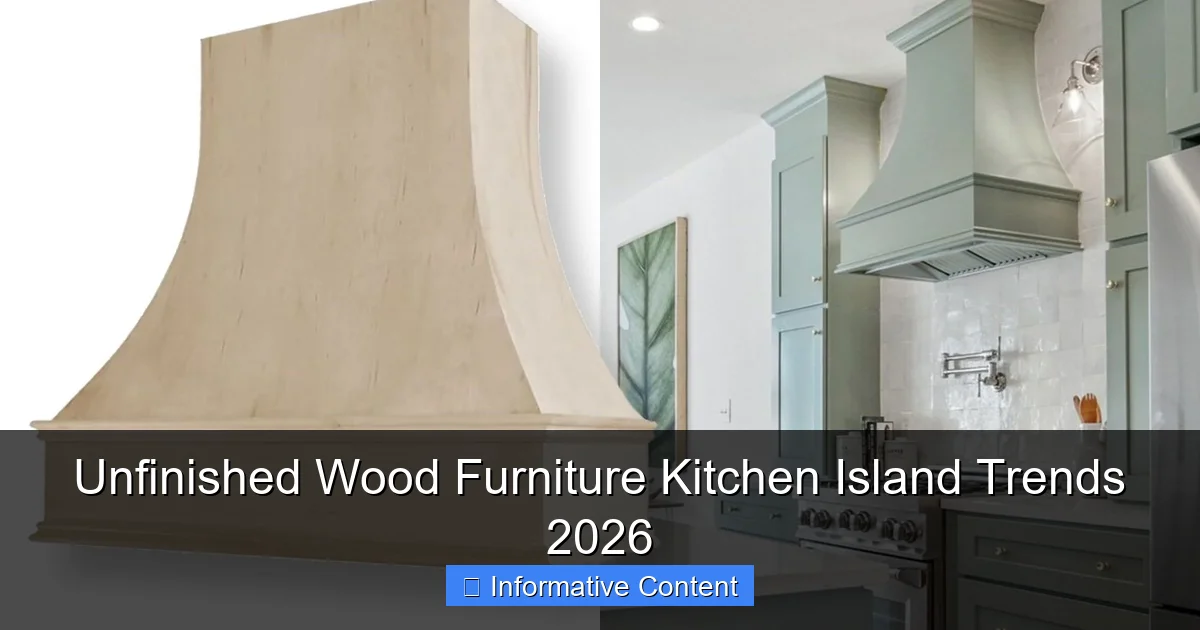 Unfinished Wood Furniture Kitchen Island Trends 2026