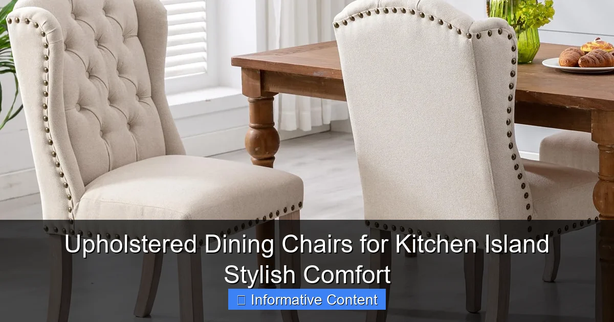 Upholstered Dining Chairs for Kitchen Island Stylish Comfort