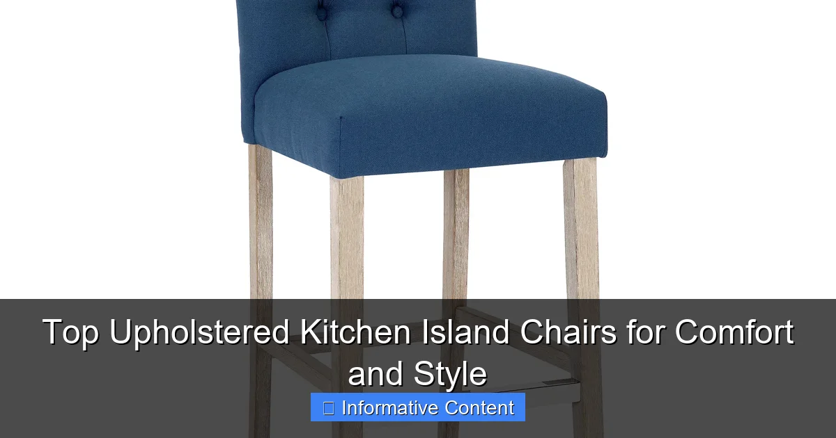Top Upholstered Kitchen Island Chairs for Comfort and Style