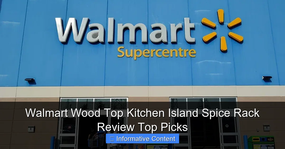 Walmart Wood Top Kitchen Island Spice Rack Review Top Picks