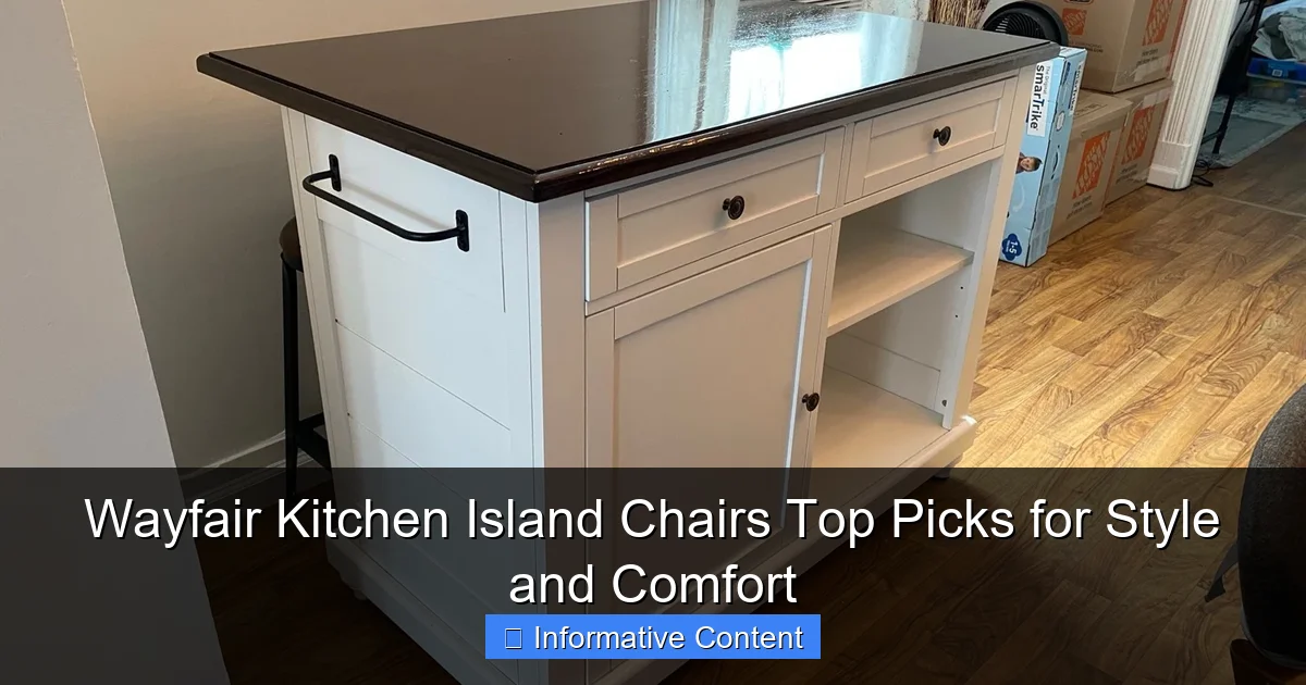 Wayfair Kitchen Island Chairs Top Picks for Style and Comfort