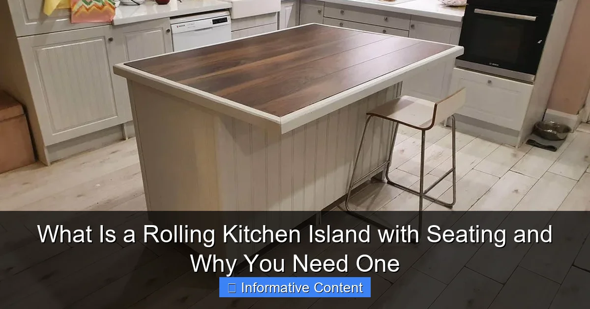 What Is a Rolling Kitchen Island with Seating and Why You Need One