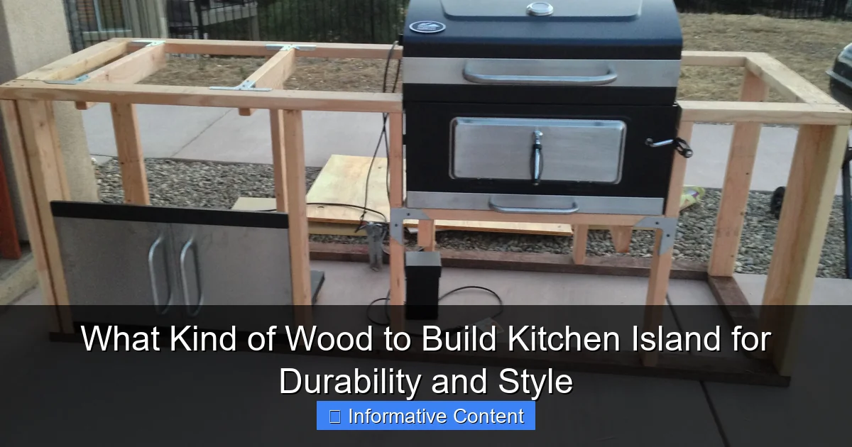 What Kind of Wood to Build Kitchen Island for Durability and Style