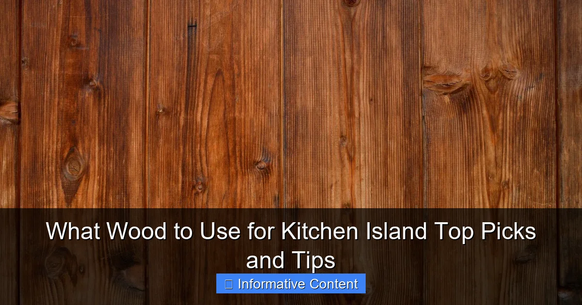 What Wood to Use for Kitchen Island Top Picks and Tips