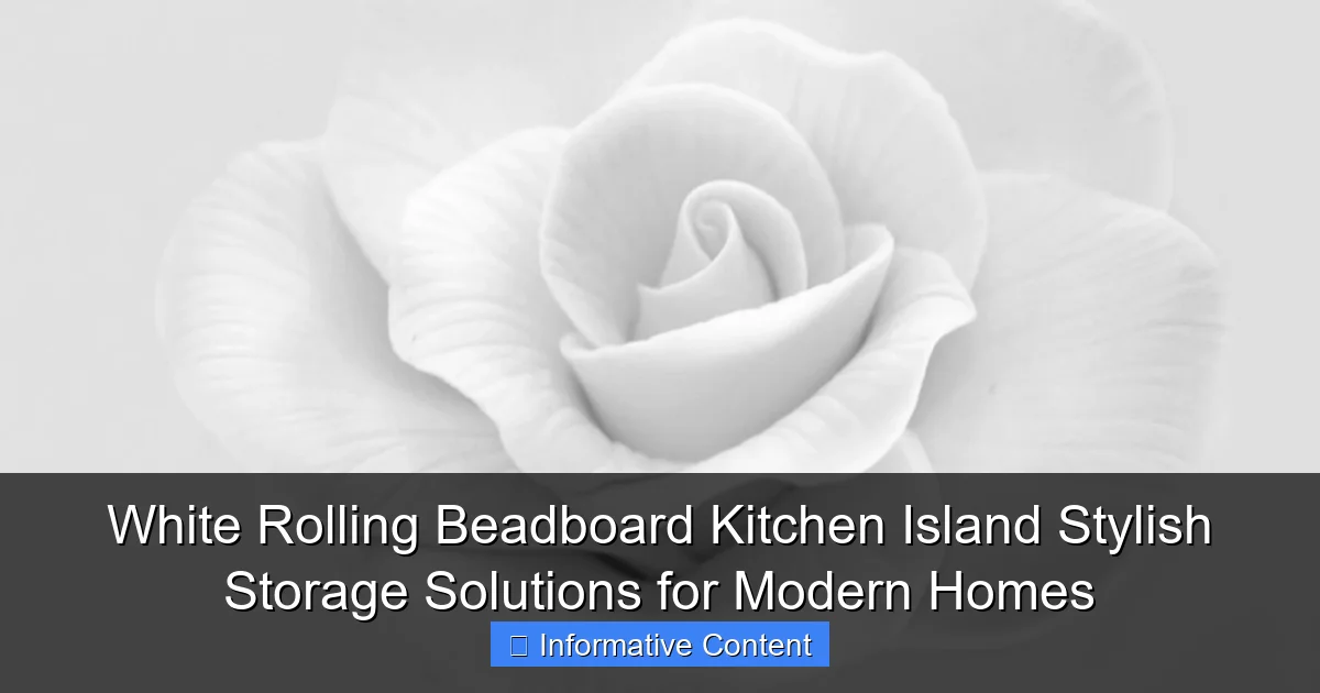 White Rolling Beadboard Kitchen Island Stylish Storage Solutions for Modern Homes