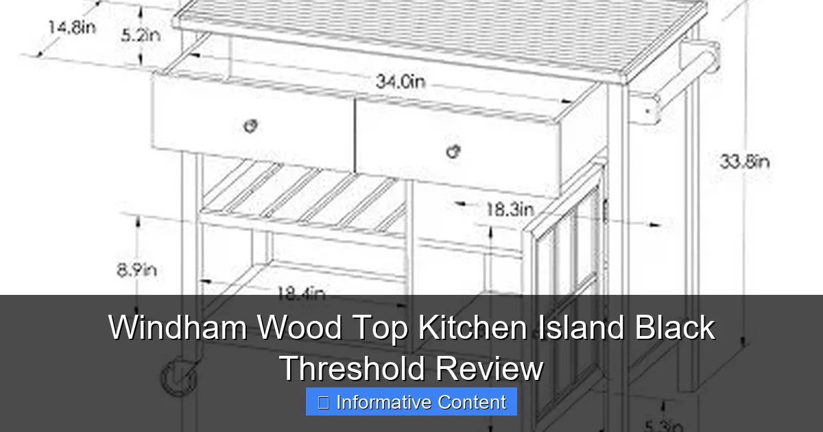 Windham Wood Top Kitchen Island Black Threshold Review