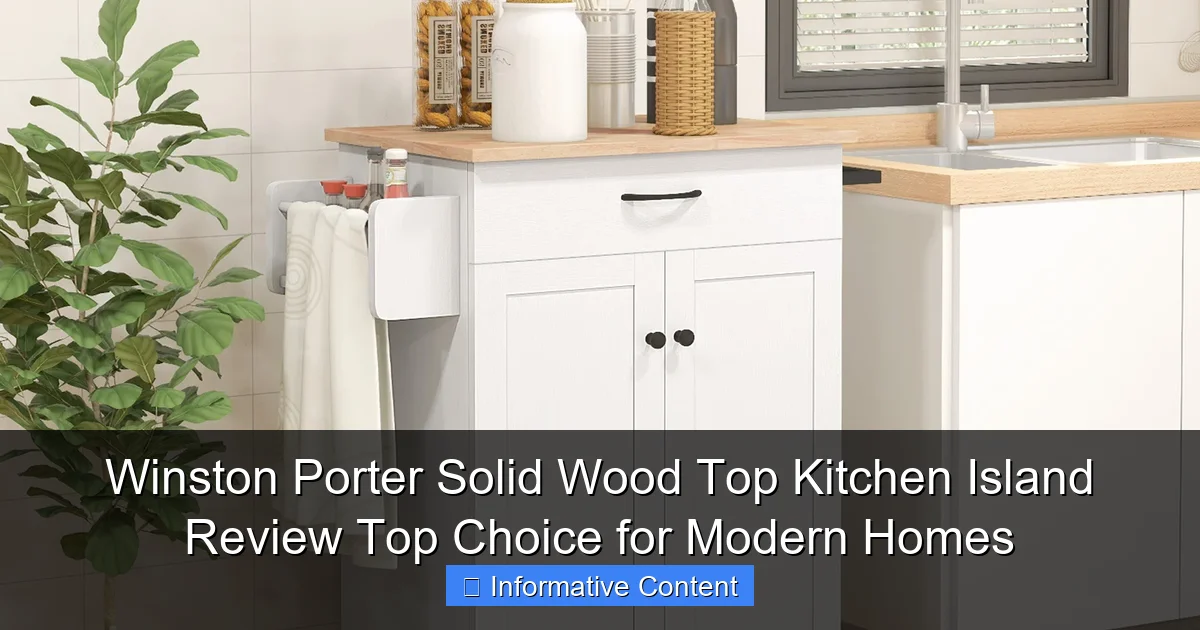 Winston Porter Solid Wood Top Kitchen Island Review Top Choice for Modern Homes