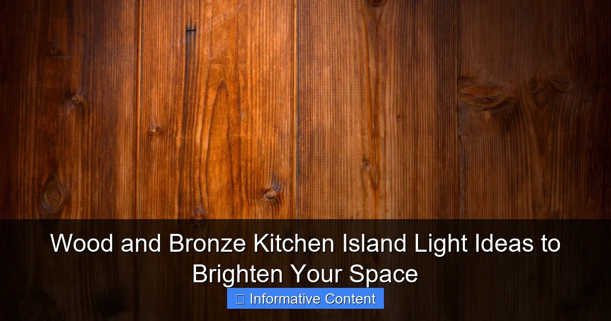 Wood and Bronze Kitchen Island Light Ideas to Brighten Your Space
