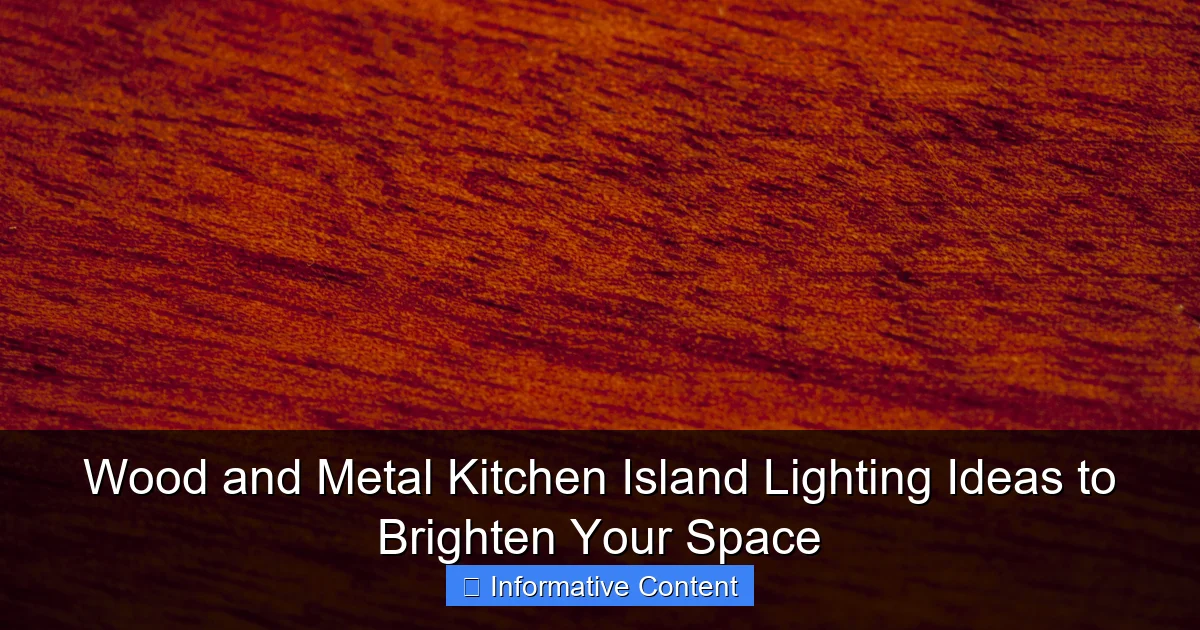Wood and Metal Kitchen Island Lighting Ideas to Brighten Your Space