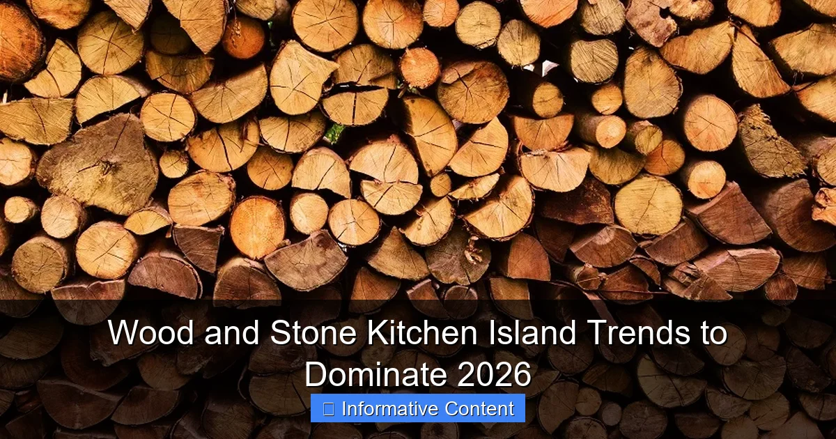 Wood and Stone Kitchen Island Trends to Dominate 2026