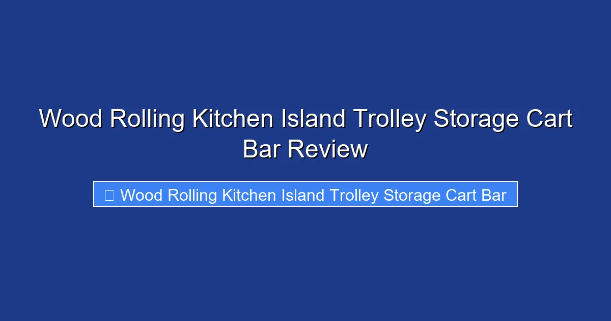 Wood Rolling Kitchen Island Trolley Storage Cart Bar Review