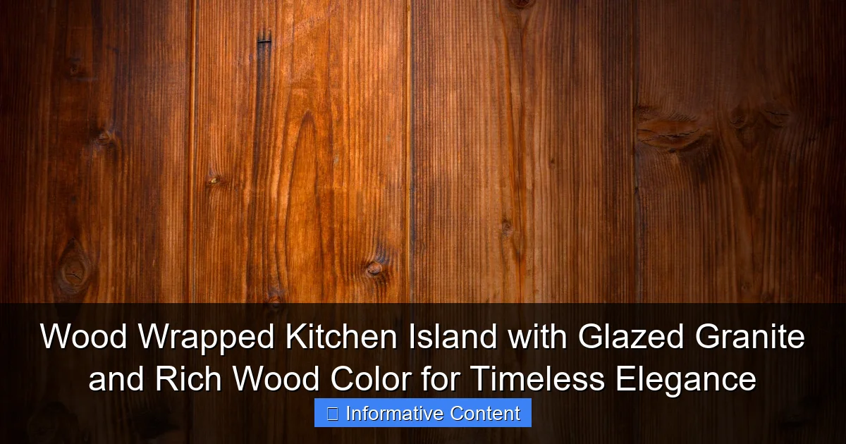 Wood Wrapped Kitchen Island with Glazed Granite and Rich Wood Color for Timeless Elegance