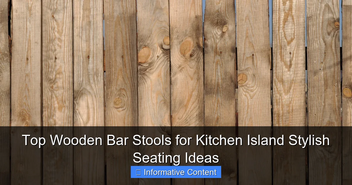 Top Wooden Bar Stools for Kitchen Island Stylish Seating Ideas