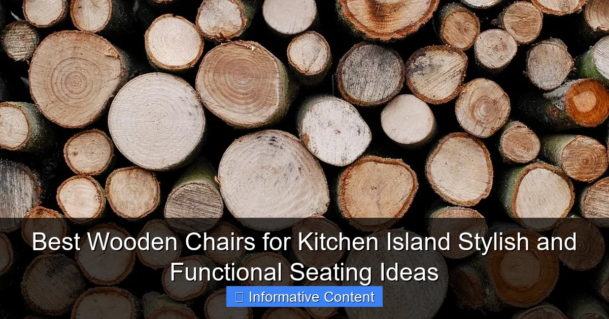 Best Wooden Chairs for Kitchen Island Stylish and Functional Seating Ideas