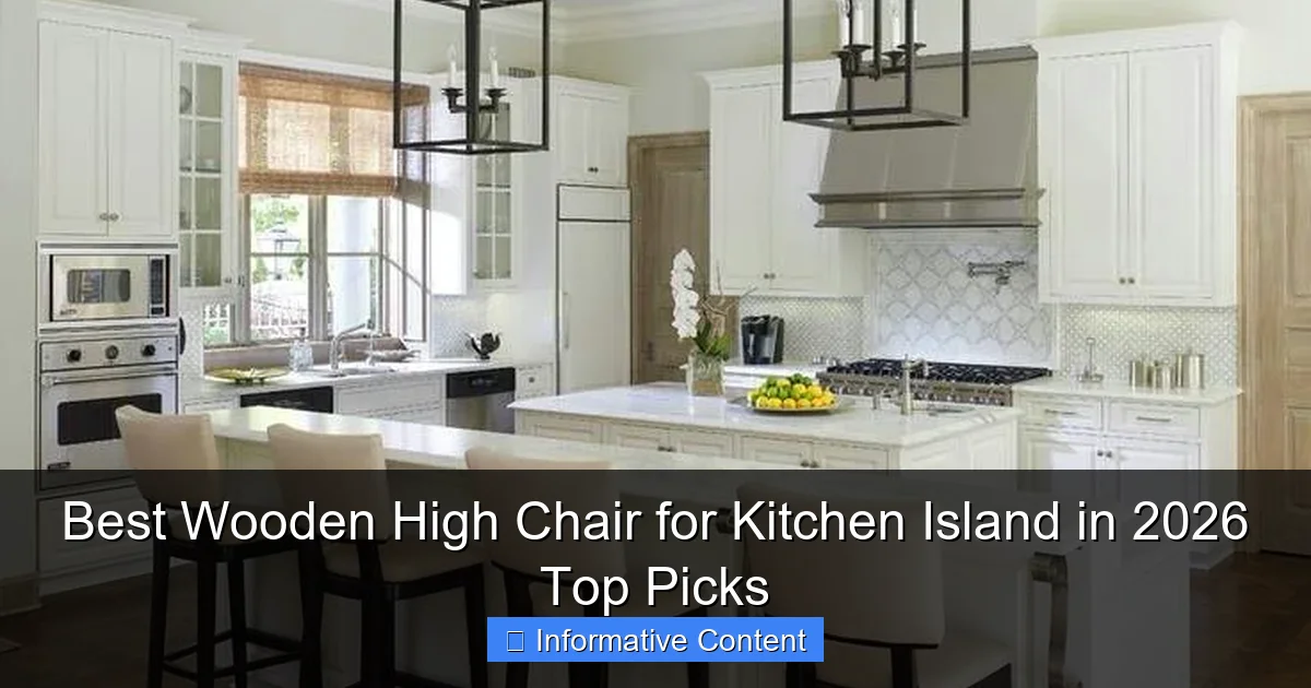 Best Wooden High Chair for Kitchen Island in 2026 Top Picks