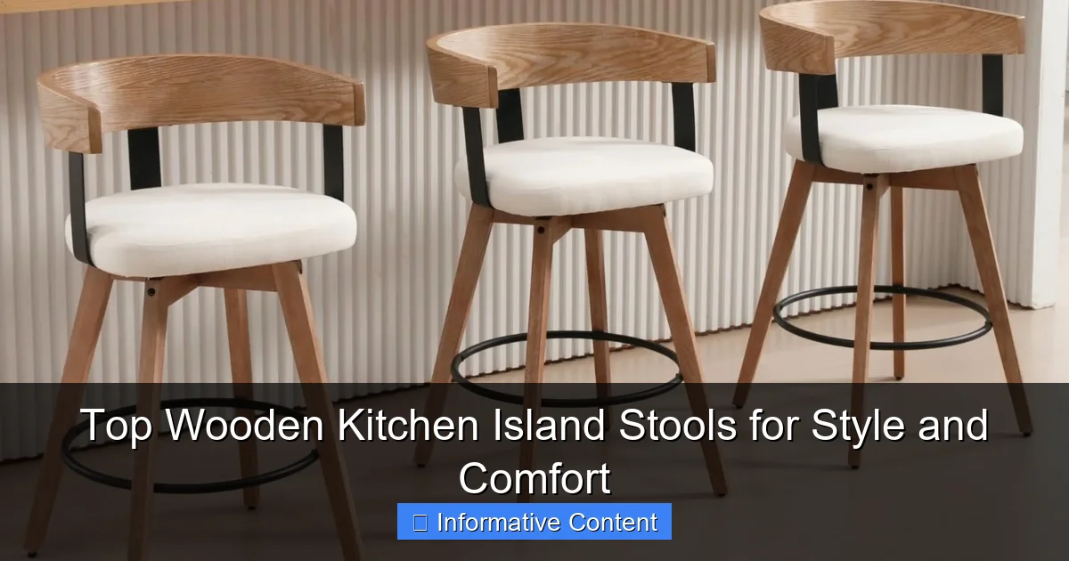 Top Wooden Kitchen Island Stools for Style and Comfort