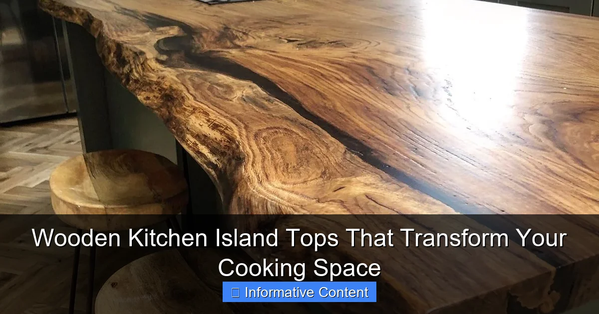 Wooden Kitchen Island Tops That Transform Your Cooking Space