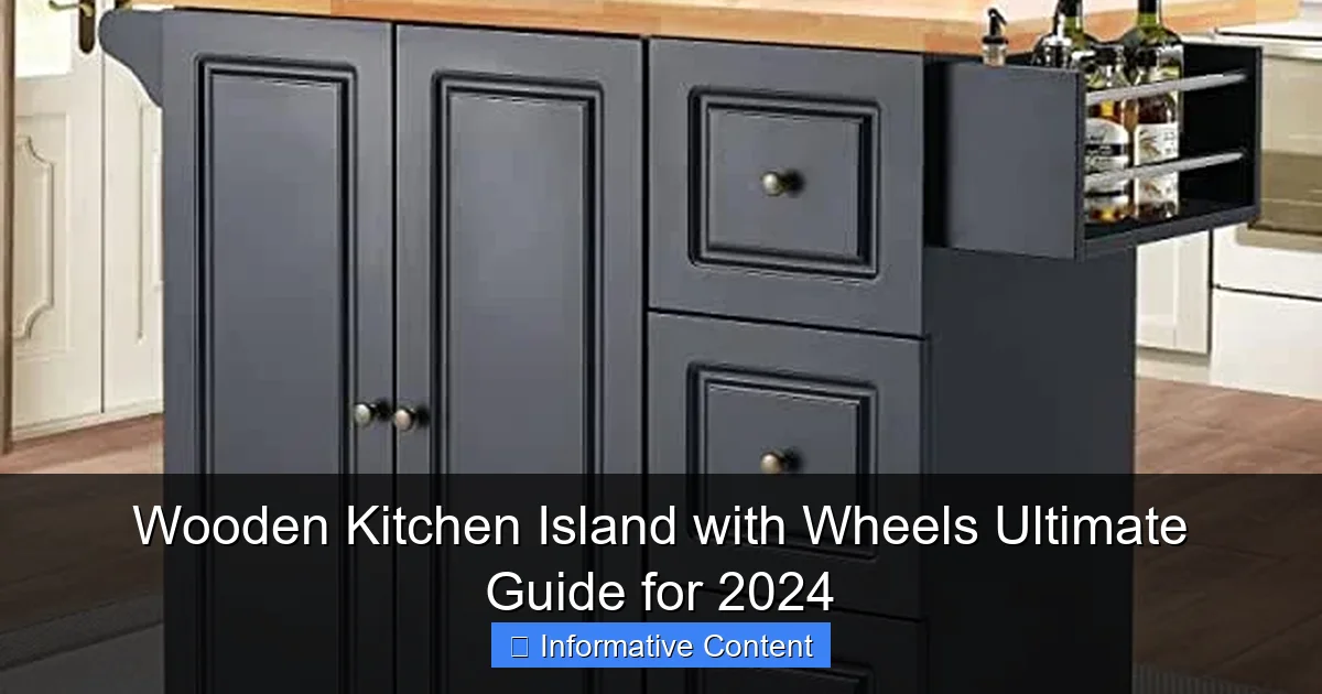 Wooden Kitchen Island with Wheels Ultimate Guide for 2024