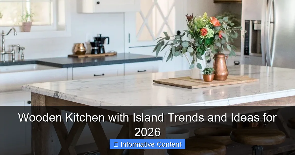 Wooden Kitchen with Island Trends and Ideas for 2026