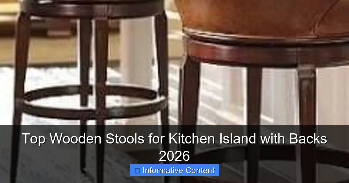 Top Wooden Stools for Kitchen Island with Backs 2026
